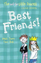 Cargar imagen en el visor de la galería, BEST FRIENDS! (THE NOT SO LITTLE PRINCESS)