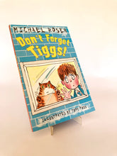 Cargar imagen en el visor de la galería, DON'T FORGET TIGS!