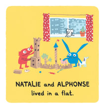 Cargar imagen en el visor de la galería, ALPHONSE, THERE'S MUD ON THE CEILING!