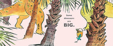 Cargar imagen en el visor de la galería, SOME DINOSAURS ARE SMALL