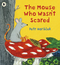 Cargar imagen en el visor de la galería, THE MOUSE WHO WASN'T SCARED