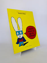 Cargar imagen en el visor de la galería, I DON'T WANT TO GO TO SCHOOL