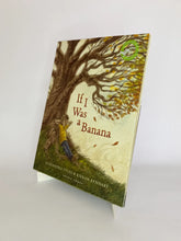 Cargar imagen en el visor de la galería, IF I WAS A BANANA