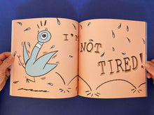 Cargar imagen en el visor de la galería, DON'T LET THE PIGEON STAY UP LATE!