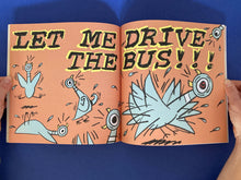 Cargar imagen en el visor de la galería, DON'T LET THE PIGEON DRIVE THE BUS!