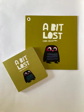 Cargar imagen en el visor de la galería, A BIT LOST