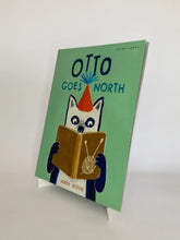 Cargar imagen en el visor de la galería, OTTO GOES NORTH