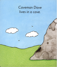 Cargar imagen en el visor de la galería, CAVEMAN DAVE