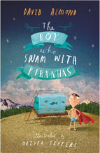 Cargar imagen en el visor de la galería, THE BOY WHO SWAM WITH PIRANHAS
