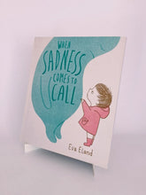 Cargar imagen en el visor de la galería, WHEN SADNESS COMES TO CALL