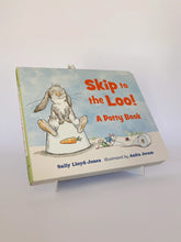 Cargar imagen en el visor de la galería, SKIP TO THE LOO! A POTTY BOOK