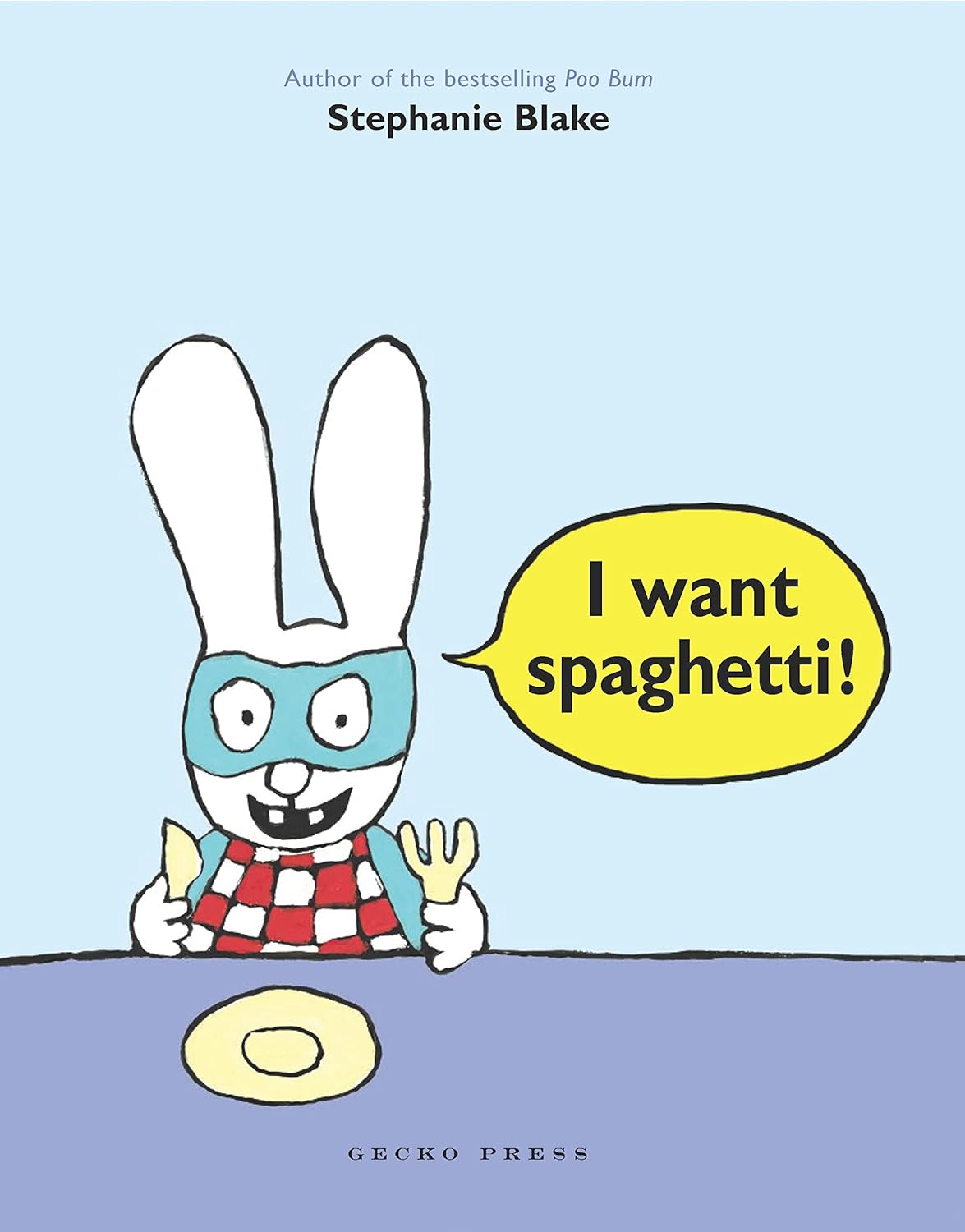 I WANT SPAGHETTI!