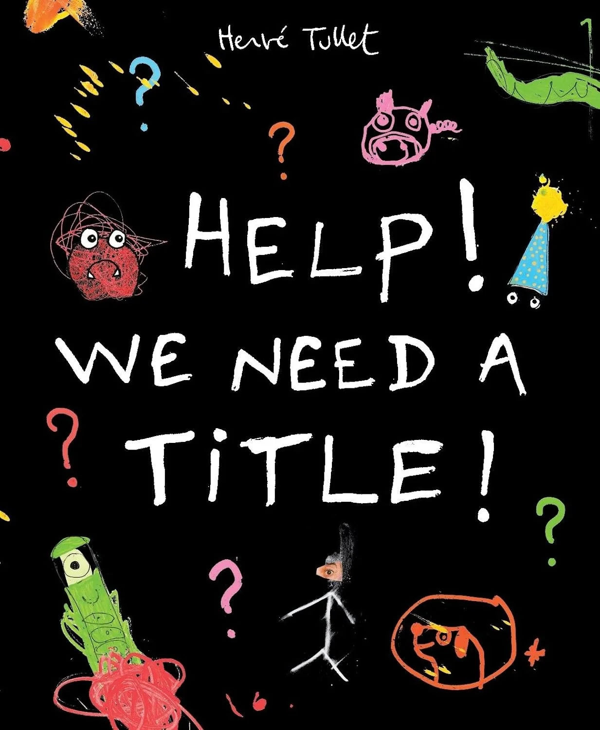 HELP! WE NEED A TITLE