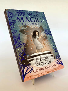 WILD MAGIC 2: THE LITTLE GREY GIRL