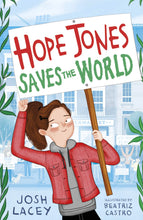 Cargar imagen en el visor de la galería, HOPE JONES SAVES THE WORLD