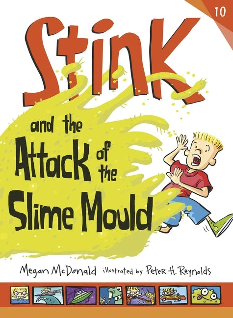 STINK AND THE ATTACK OF SLIME