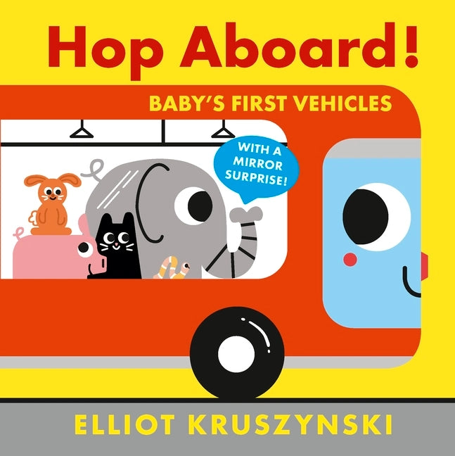 HOP ABOARD! BABY'S FIRST VEHICLES