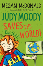 Cargar imagen en el visor de la galería, JUDY MOODY SAVES THE WORLD!