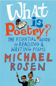 WHAT IS POETRY?
