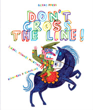 Cargar imagen en el visor de la galería, DON&#39;T CROSS THE LINE!