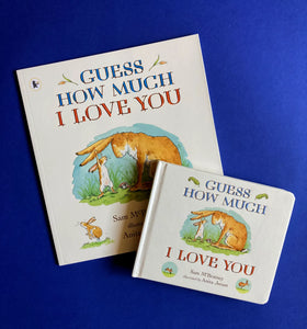 GUESS HOW MUCH I LOVE YOU - BOARD BOOK