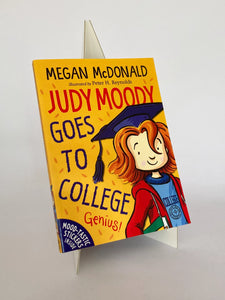 JUDY MOODY GOES TO COLLEGE