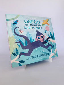 ONE DAY ON OUR BLUE PLANET RAINFOREST PB