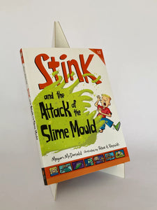 STINK AND THE ATTACK OF SLIME