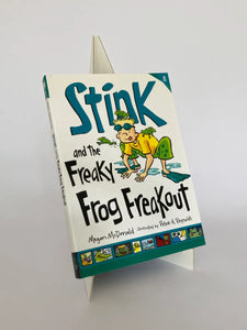 STINK AND THE FREAKY FROG FREAKOUT