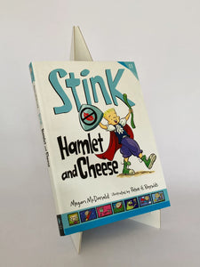 STINK: HAMLET AND CHEESE