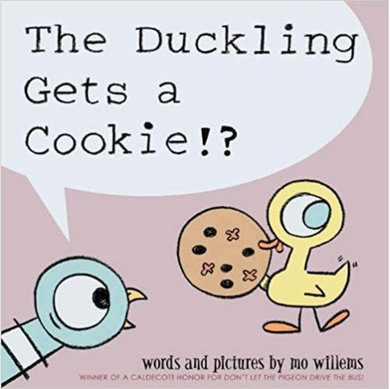 THE DUCKLING GETS A COOKIE?