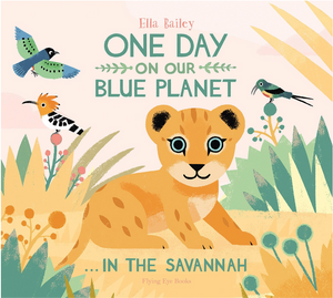 ONE DAY ON OUR BLUE PLANET SAVANNAH