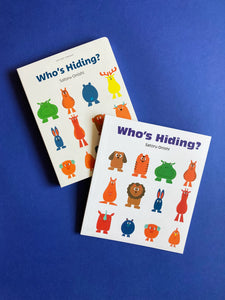 WHO'S HIDING? (BOARD BOOK)
