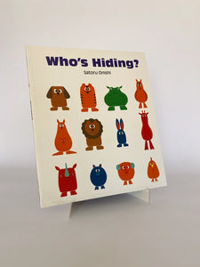 WHO'S HIDING?