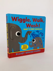 WIGGLE WALK WASH! BABY'S FIRST