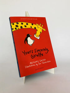 YOURS SINCERELY, GIRAFFE