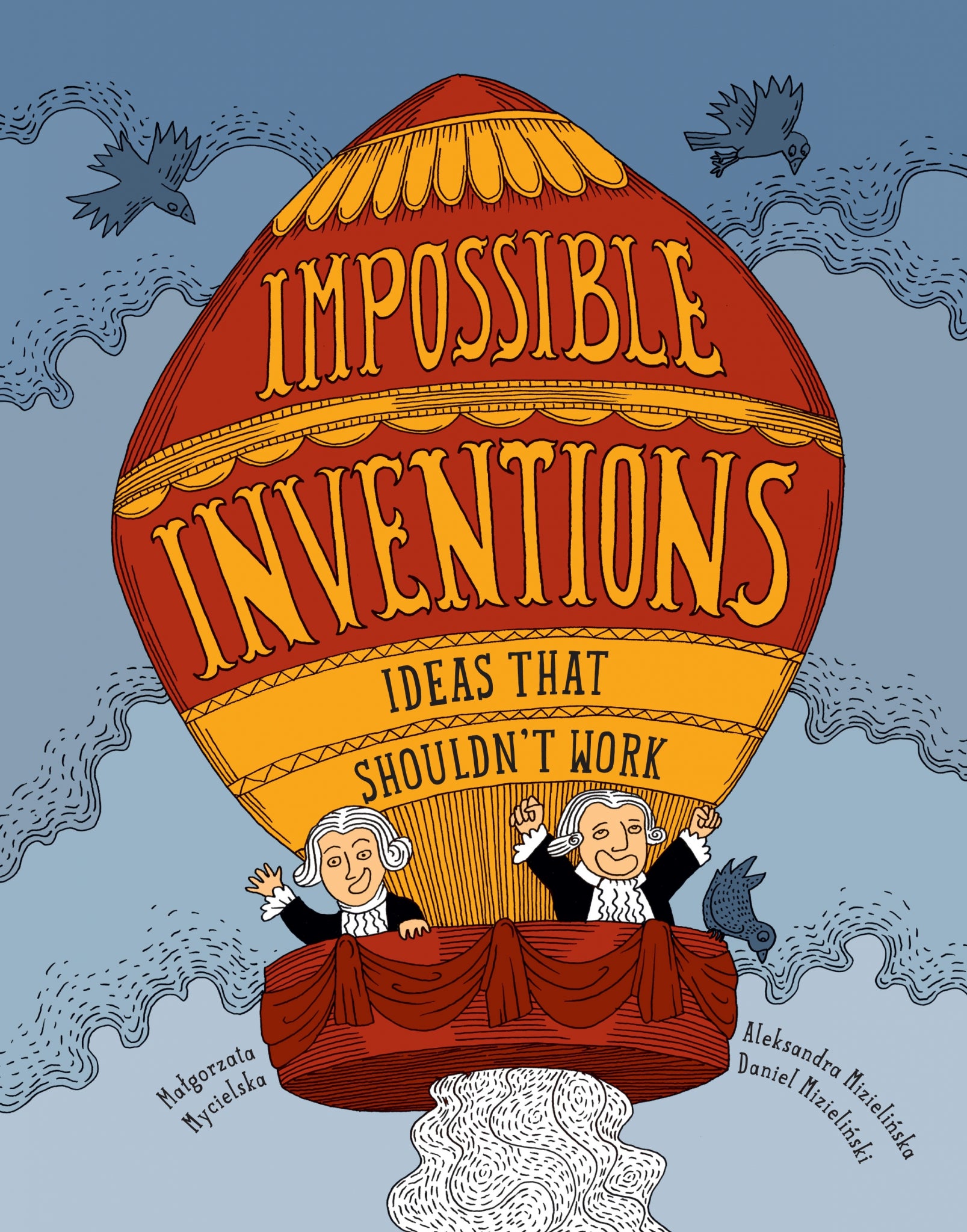 IMPOSSIBLE INVENTIONS