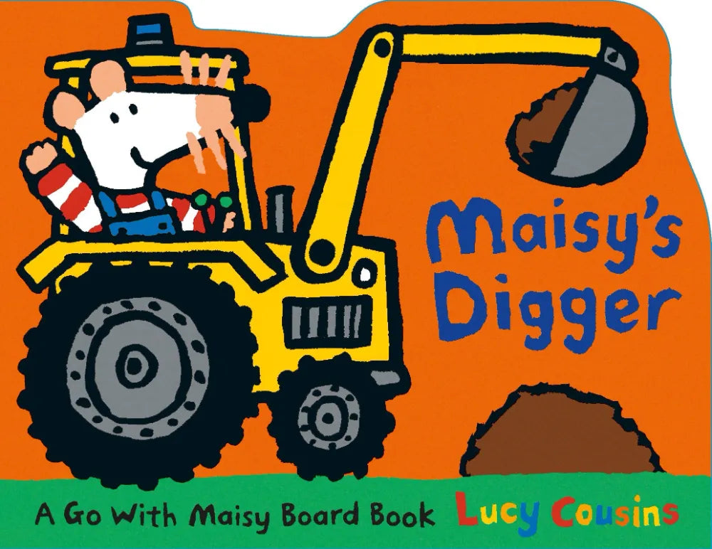 MAISY'S DIGGER